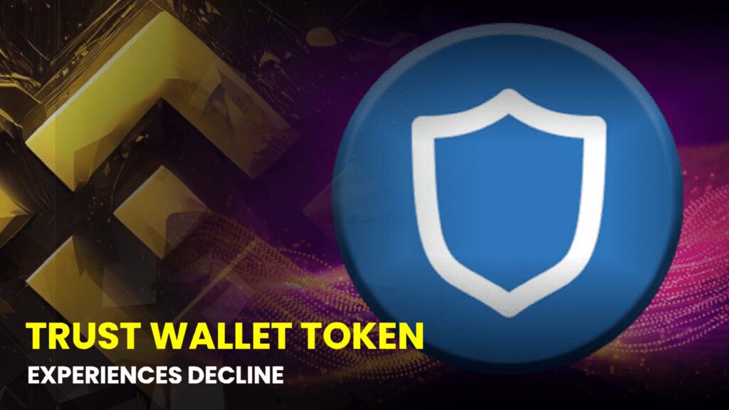 Trust Wallet Token Experiences Decline Following Binance’s Introduction of Its Web3 Wallet