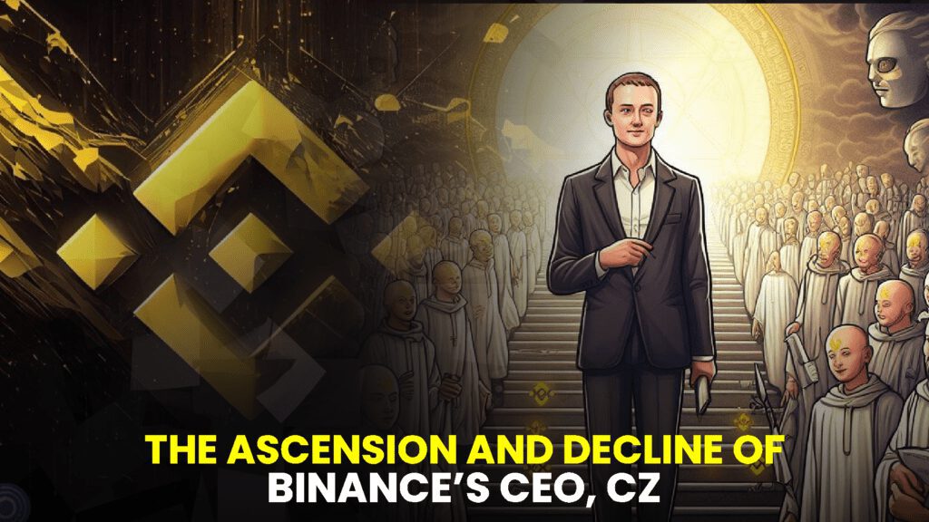 The Ascension and Decline of Binances CEO CZ 1024x576 1