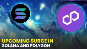 Leading Trader Anticipates Upcoming Surge in Solana (SOL) and Polygon (MATIC) Prices – Unveils Predicted Targets