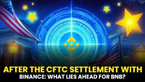 After the CFTC Settlement with Binance: What Lies Ahead for BNB?