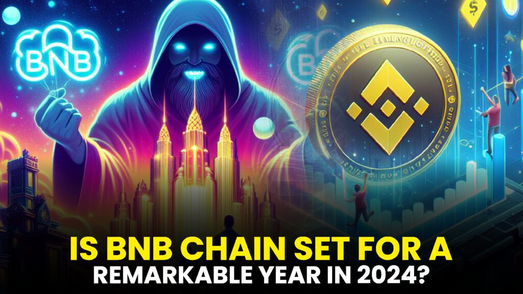 IS BNB CHAIN SET FOR A