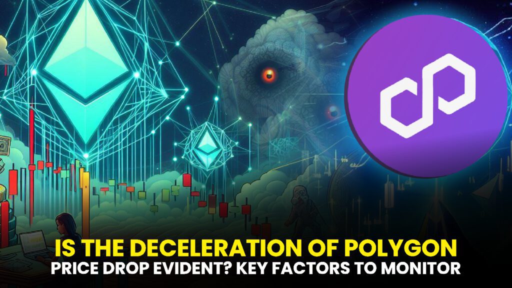 IS THE DECELERATION OF POLYGON