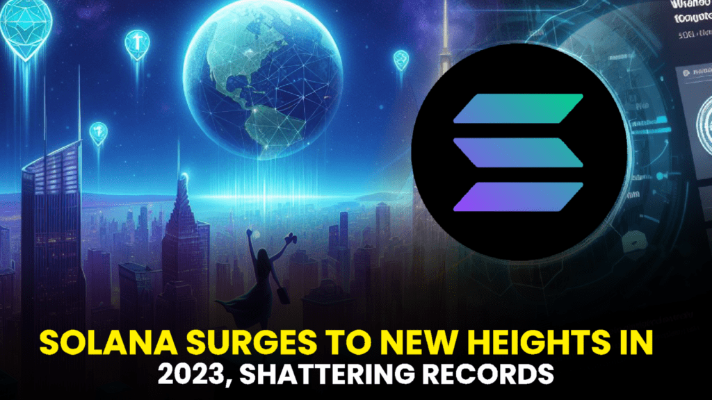 Solana Surges to New Heights in 2023, Shattering Records with JTO AirDrop and Robinhood Catalyst