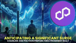Anticipating a Significant Surge: Chainlink (LINK) and Polygon (MATIC) Prepare for a Prominent Rally