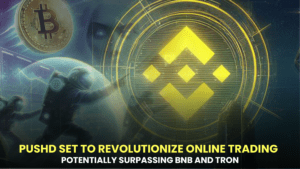 Pushd Set to Revolutionize Online Trading, Potentially Surpassing BNB and Tron