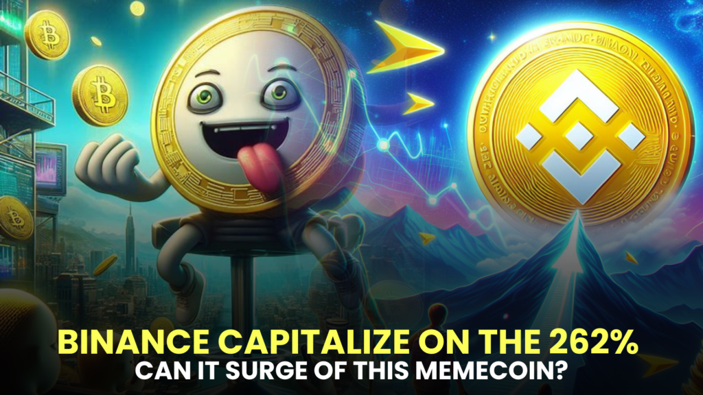 Can Binance Capitalize on the 262% Surge of This Memecoin?