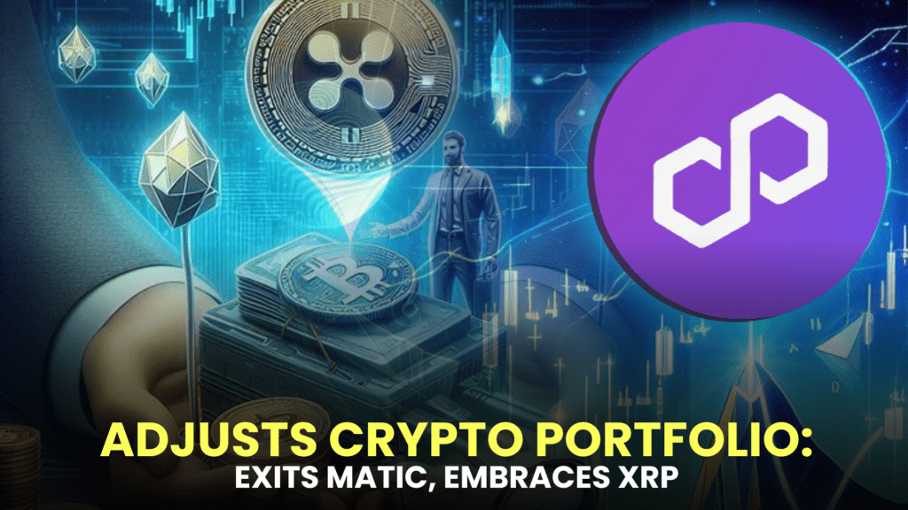Grayscale, Leading Investment Firm, Adjusts Crypto Portfolio: Exits MATIC, Embraces XRP