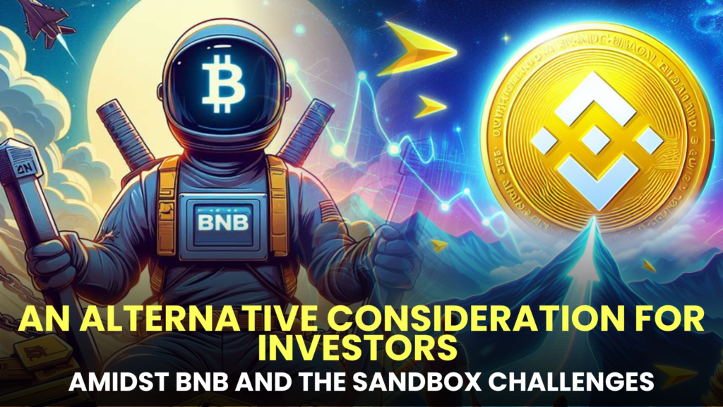 Exploring Rebel Satoshi: An Alternative Consideration for Investors Amidst BNB and The Sandbox Challenges