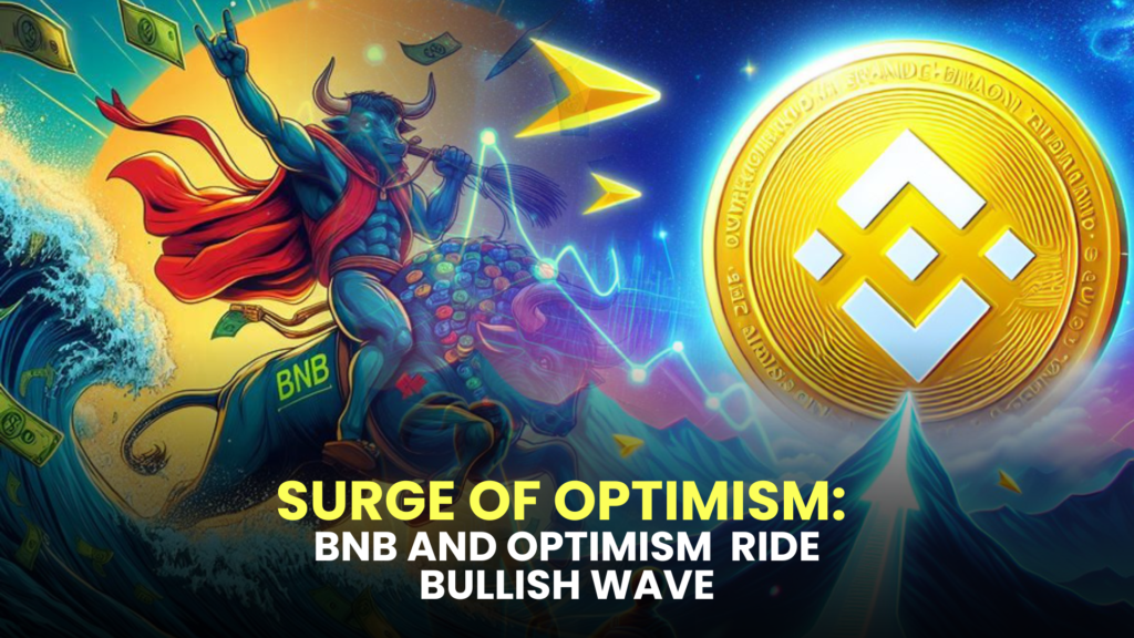 Surge of Optimism: BNB (BNB) and Optimism (OP) Ride Bullish Wave, Early Buyers of KangaMoon (KANG) Enjoy 50% ROI