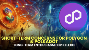 Short-Term Concerns for Polygon (MATIC) & Polkadot (DOT), Long-Term Enthusiasm for Kelexo (KLXO) Investment Grows Strong