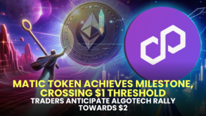 MATIC Token Achieves Milestone, Crossing $1 Threshold; Traders Anticipate Algotech Rally Towards $2