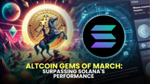 Altcoin Gems of March: Surpassing Solana's Performance