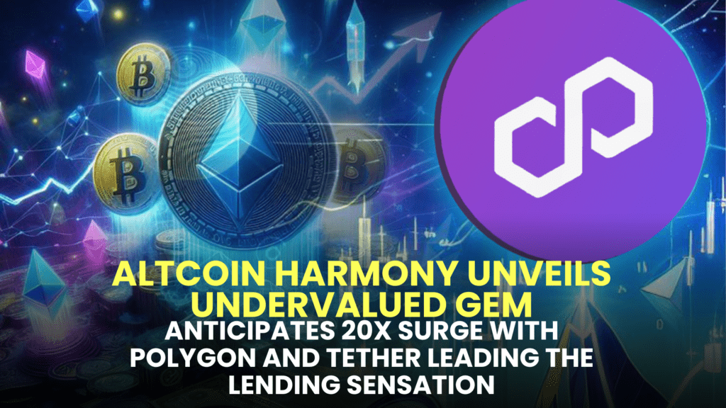 Kelexo (KLXO) Presale Soars to $0.04: Altcoin Harmony Unveils Undervalued Gem, Anticipates 20X Surge with Polygon (MATIC) and Tether (USDT) Leading the Lending Sensation