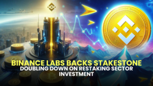 Binance Labs Backs StakeStone, Doubling Down on Restaking Sector Investment