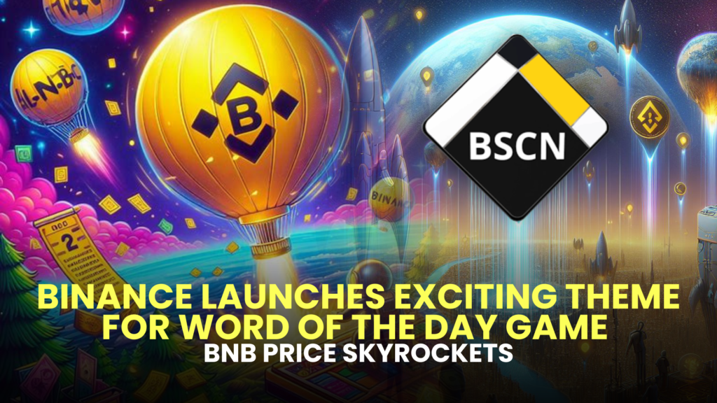 Binance Launches Exciting Theme for Word of the Day Game
