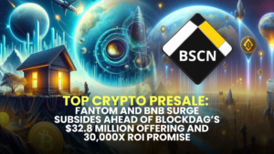 Top Crypto Presale: Fantom and BNB Surge Subsides Ahead of BlockDAG’s $32.8 Million Offering and 30,000x ROI Promise