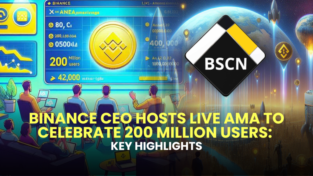 Binance CEO Hosts Live AMA to Celebrate 200 Million Users: Key Highlights