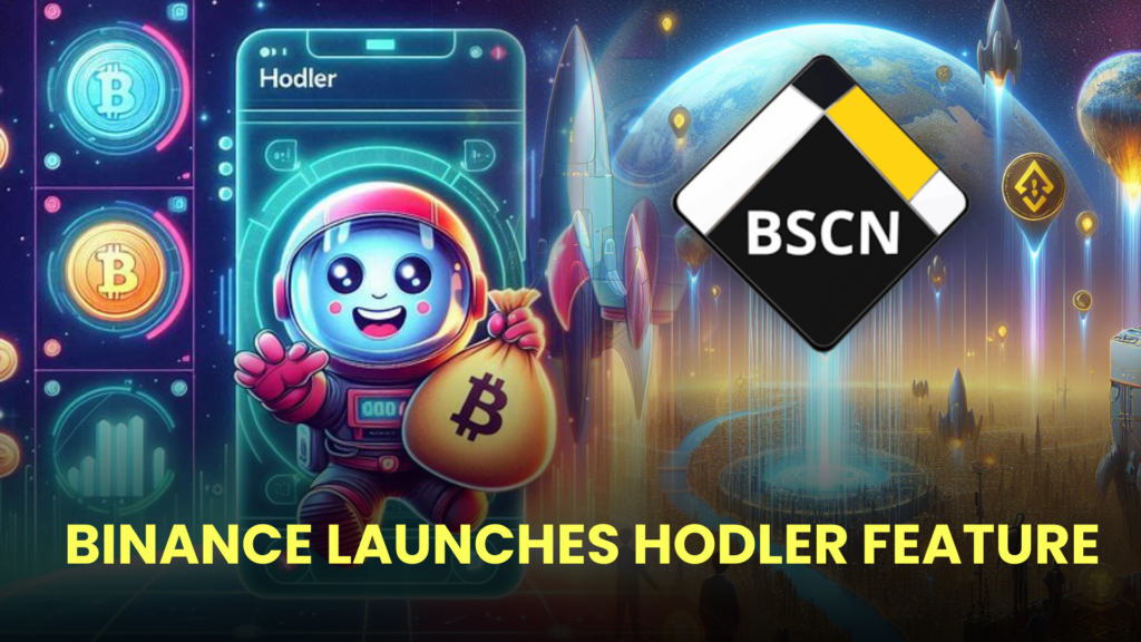 Binance Launches HODLer Feature