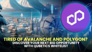 Tired of Avalanche and Polygon? Discover Your Next Big Opportunity with Qubetics Whitelist