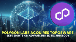 Polygon Labs Acquires Toposware, Sets Sights on Advancing ZK Technology
