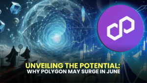 Unveiling the Potential: Why Polygon May Surge in June
