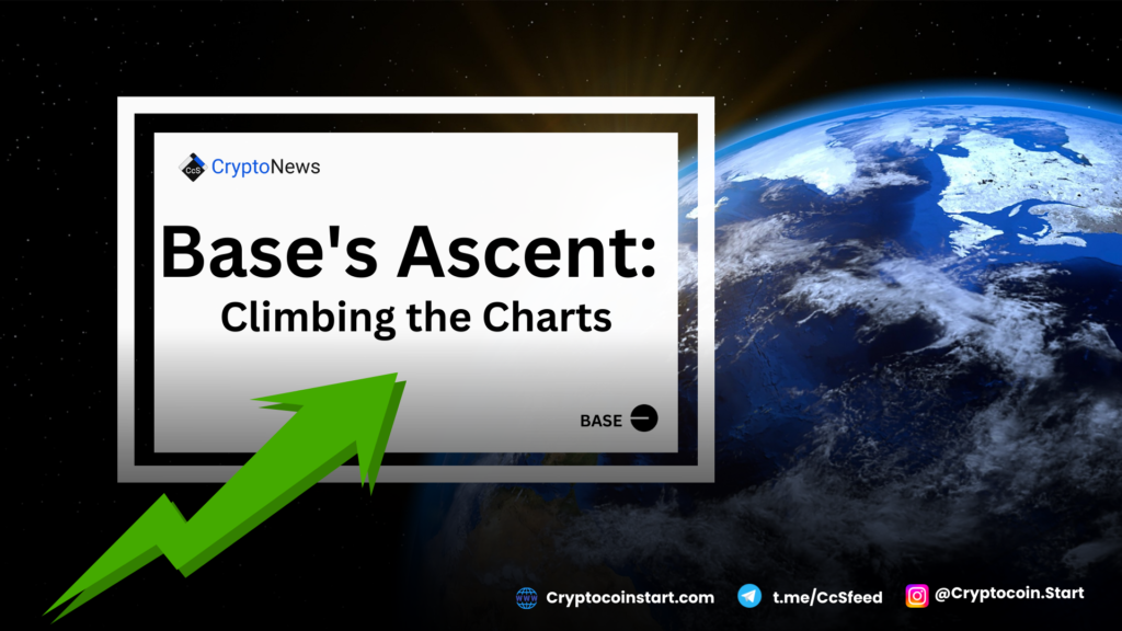 Base's Ascent: Climbing the Charts