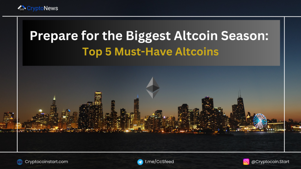 Prepare for the Biggest Altcoin Season: Top 5 Must-Have Altcoins 2 ETHER