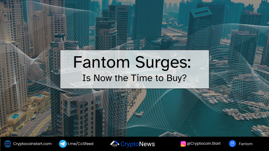 Fantom Surges: Is Now the Time to Buy?