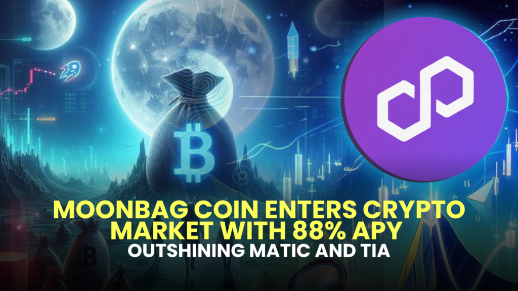 MoonBag Coin Enters Crypto Market with 88% APY, Outshining MATIC and TIA