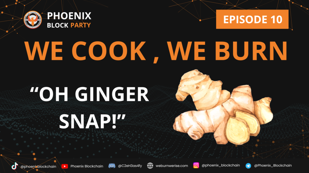 We Cook, We Burn - Episode 10: Oh Ginger Snap!