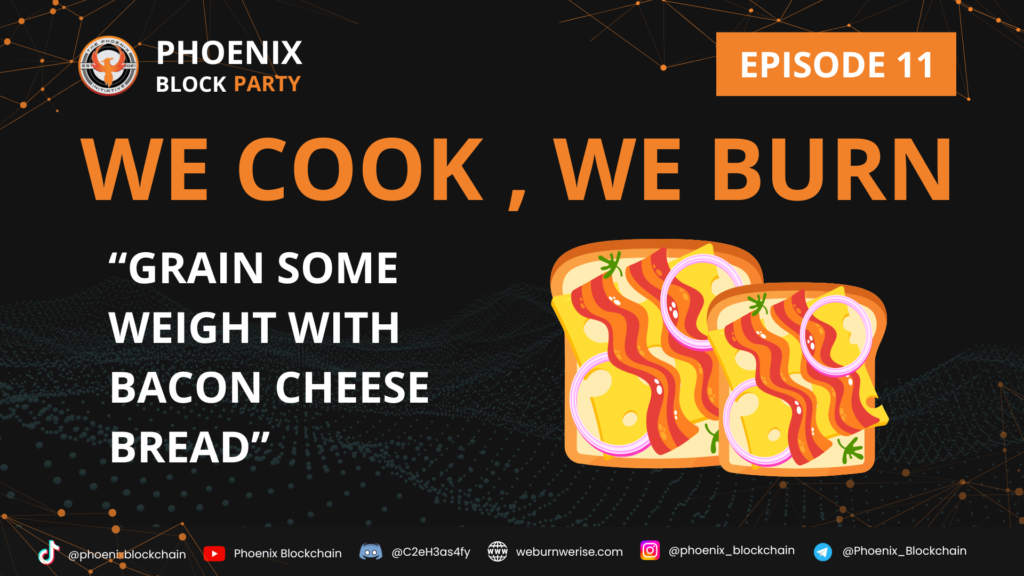 We Cook, We Burn - Episode 11: Gain Some Weight with This Bacon Cheese Bread