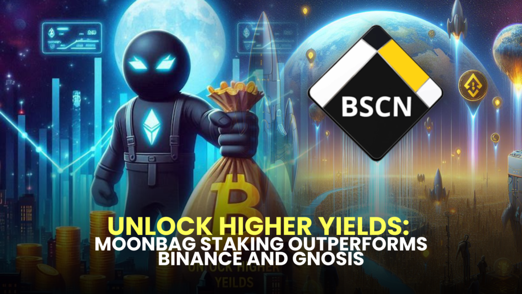 Unlock Higher Yields: MoonBag Staking Outperforms Binance and Gnosis