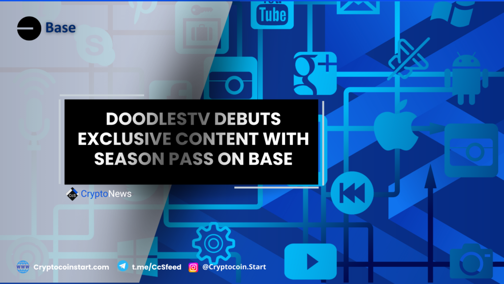 DoodlesTV Debuts Exclusive Content with Season Pass on Base