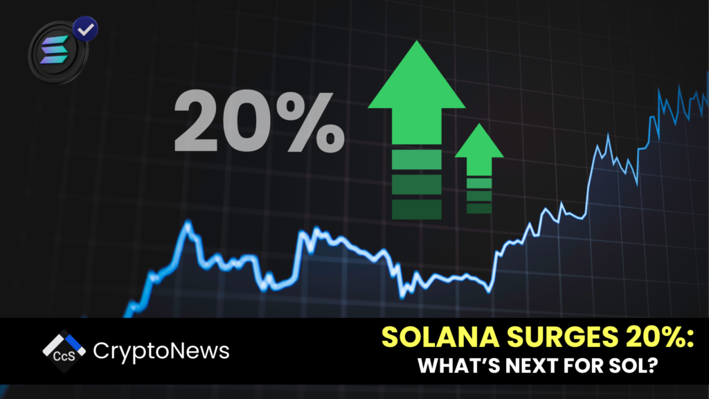 Solana Surges 20%: What's Next for SOL?