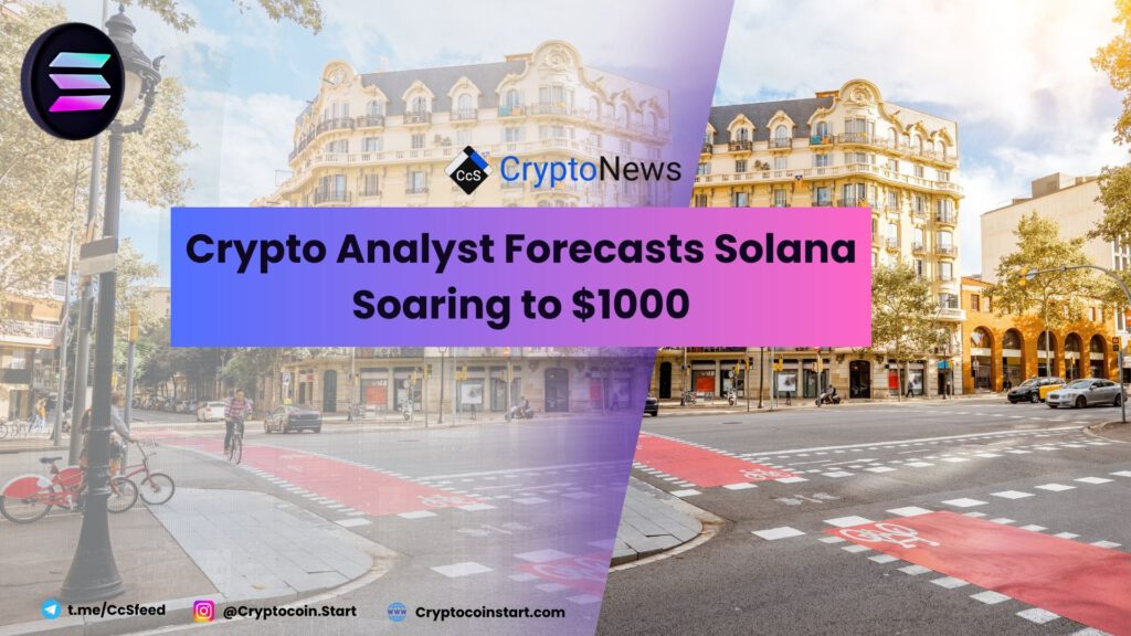 Crypto Analyst Forecasts Solana Soaring to $1000