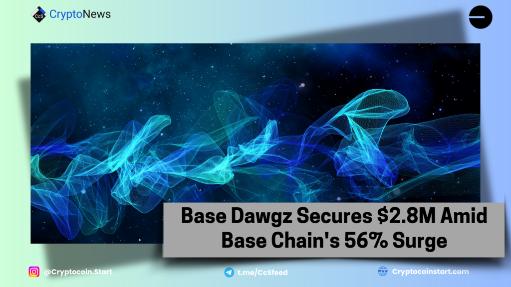 Base Dawgz Secures $2.8M Amid Base Chain's 56% Surge