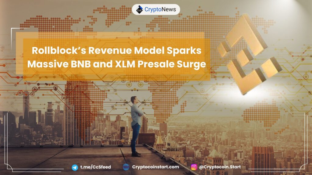 Rollblock’s Revenue Model Sparks Massive BNB and XLM Presale Surge