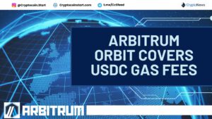 Arbitrum Orbit Covers USDC Gas Fees
