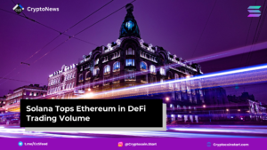 Solana Tops Ethereum in DeFi Trading Volume