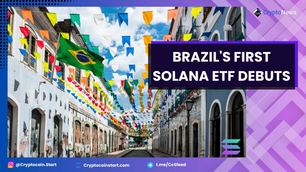 Brazil's First Solana ETF Debuts