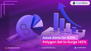 Aave Eyes $200, Polygon Poised for 143% Surge