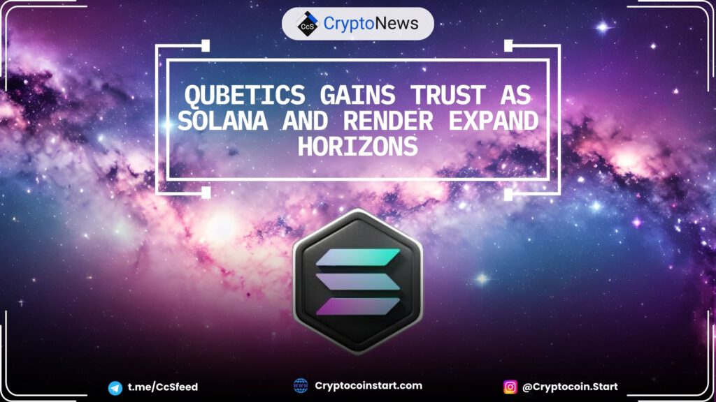 Qubetics Gains Trust as Solana and Render Expand Horizons