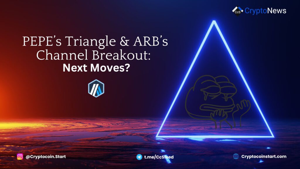 PEPE’s Triangle & ARB’s Channel Breakout: Next Moves?