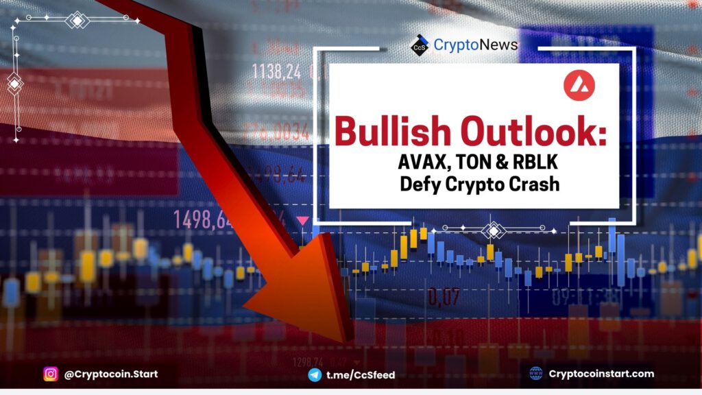 Bullish Outlook: AVAX, TON & RBLK Defy Crypto Crash 2 avax 2