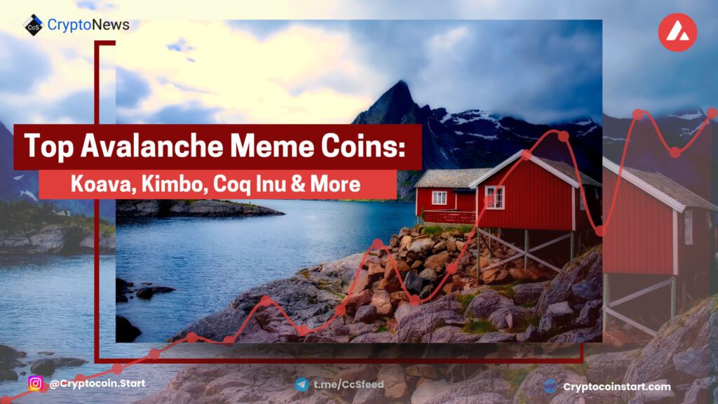 Top Avalanche Meme Coins: Koava, Kimbo, Coq Inu & More