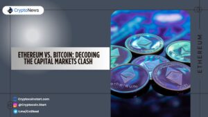 Ethereum vs. Bitcoin: Decoding the Capital Markets Clash
