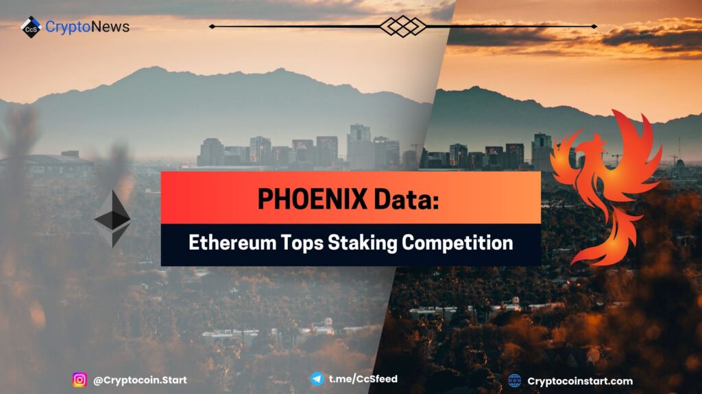 PHOENIX Data: Ethereum Tops Staking Competition