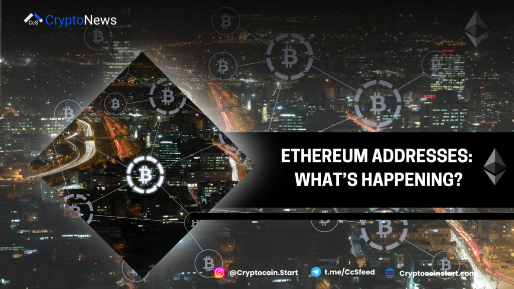 Ethereum Addresses: What’s Happening?