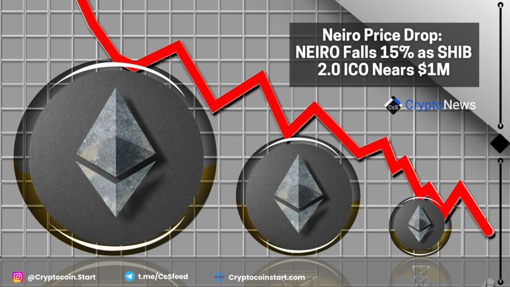 Neiro Price Drop: NEIRO Falls 15% as SHIB 2.0 ICO Nears $1M