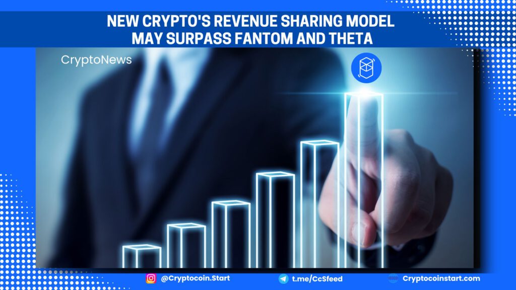 New Crypto's Revenue Sharing Model May Surpass Fantom and Theta